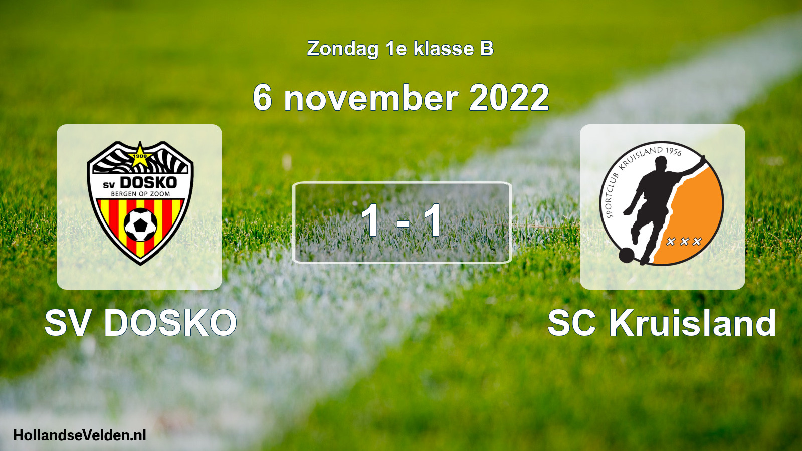 Total number of matches played: SV DOSKO - SC Kruisland 1 - 1 (6 November 2022)
