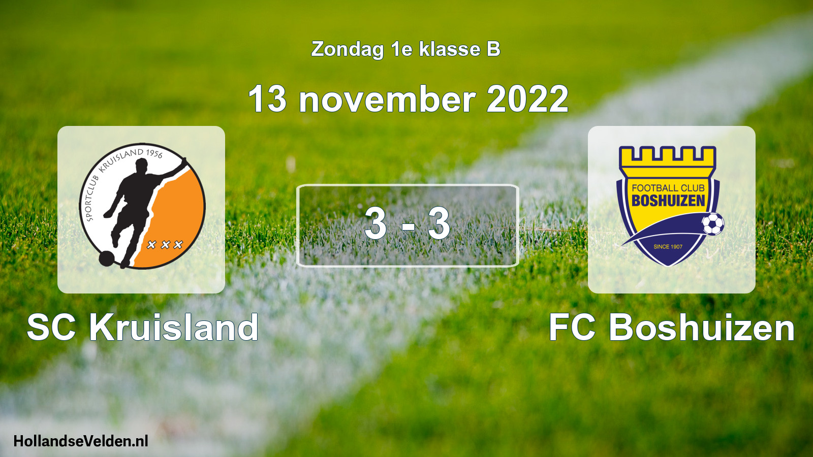 Total number of matches played: SC Kruisland - FC Boshuizen 3 - 3 (13 November 2022)