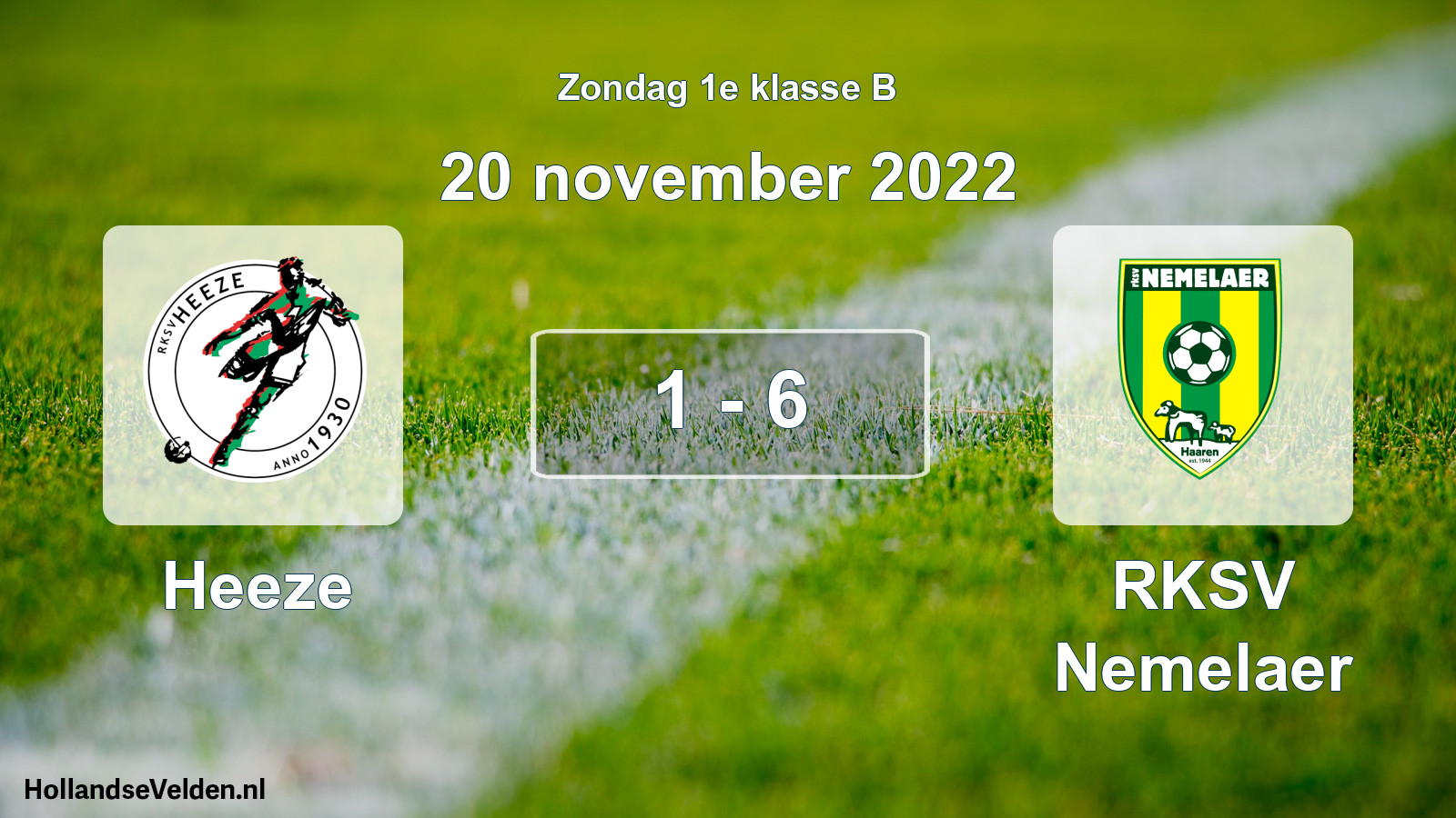 Total number of matches played: Heeze - RKSV Nemelaer 1 - 6 (20 November 2022)