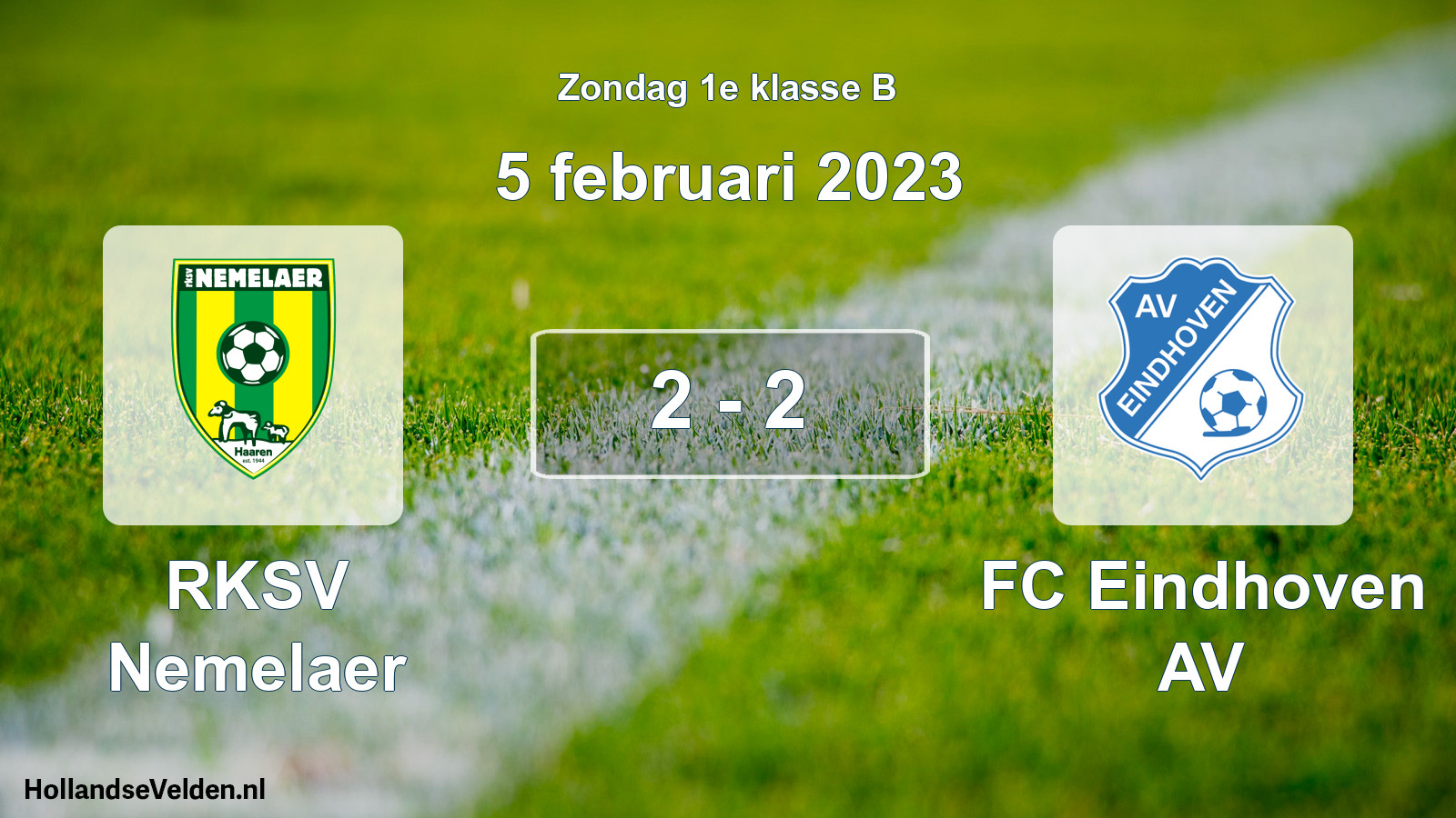 Total number of matches played: RKSV Nemelaer - FC Eindhoven AV 2 - 2 (5 February 2023)