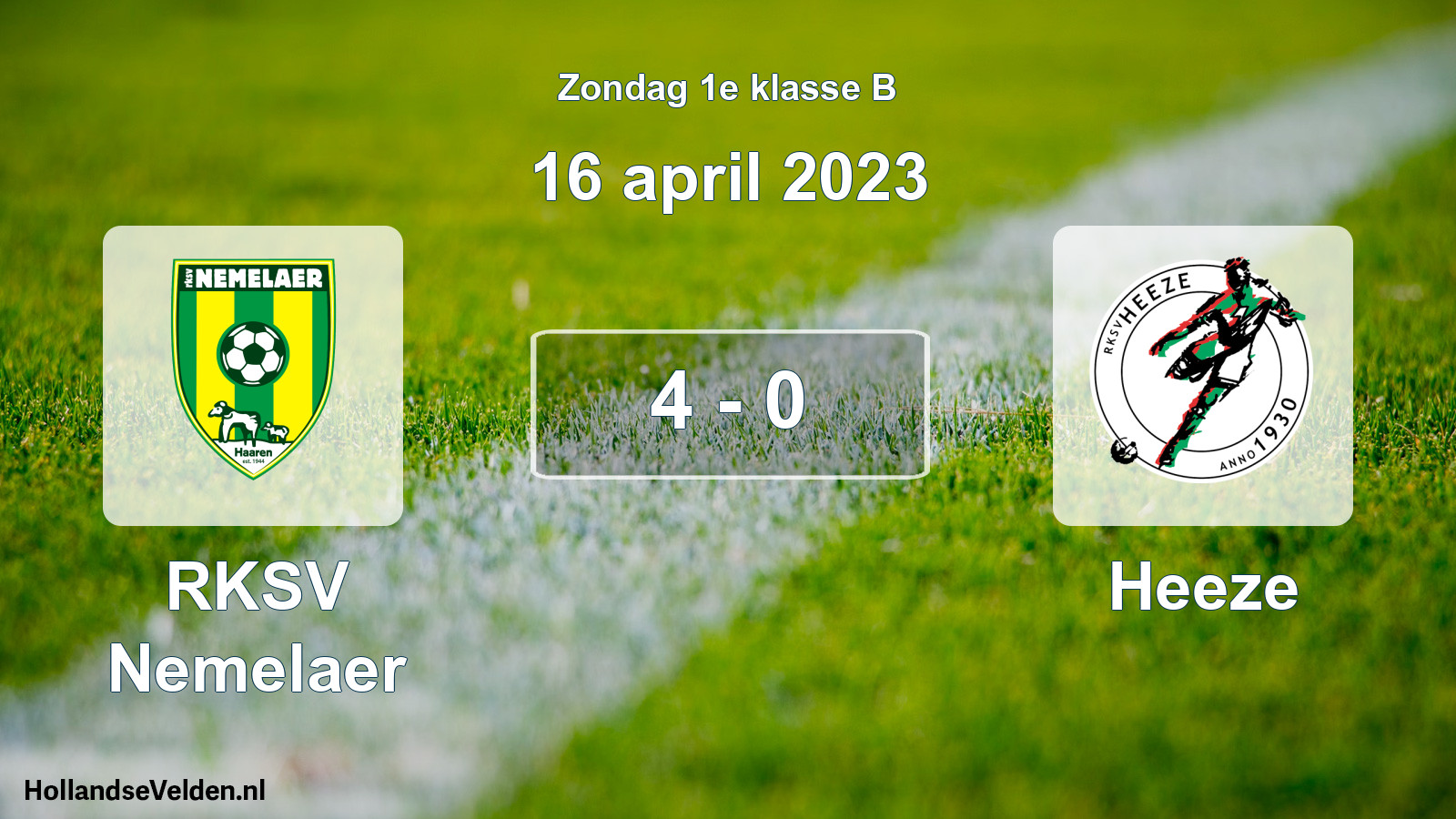 Total number of matches played: RKSV Nemelaer - Heeze 4 - 0 (16 April 2023)