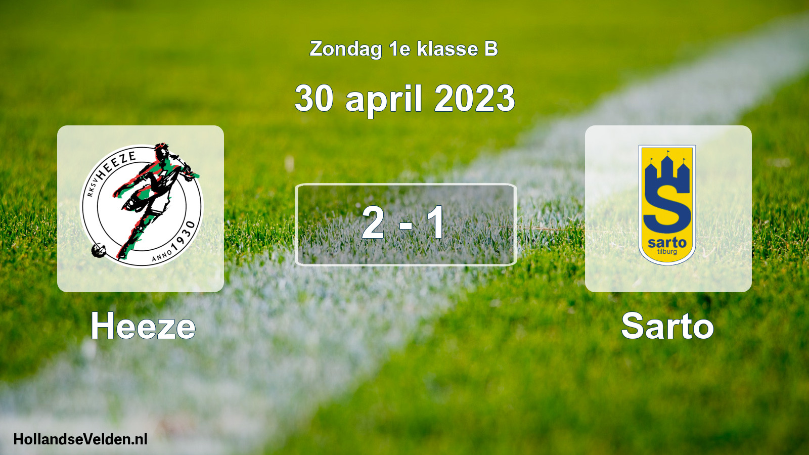 Total number of matches played: Heeze - Sarto 2 - 1 (30 April 2023)