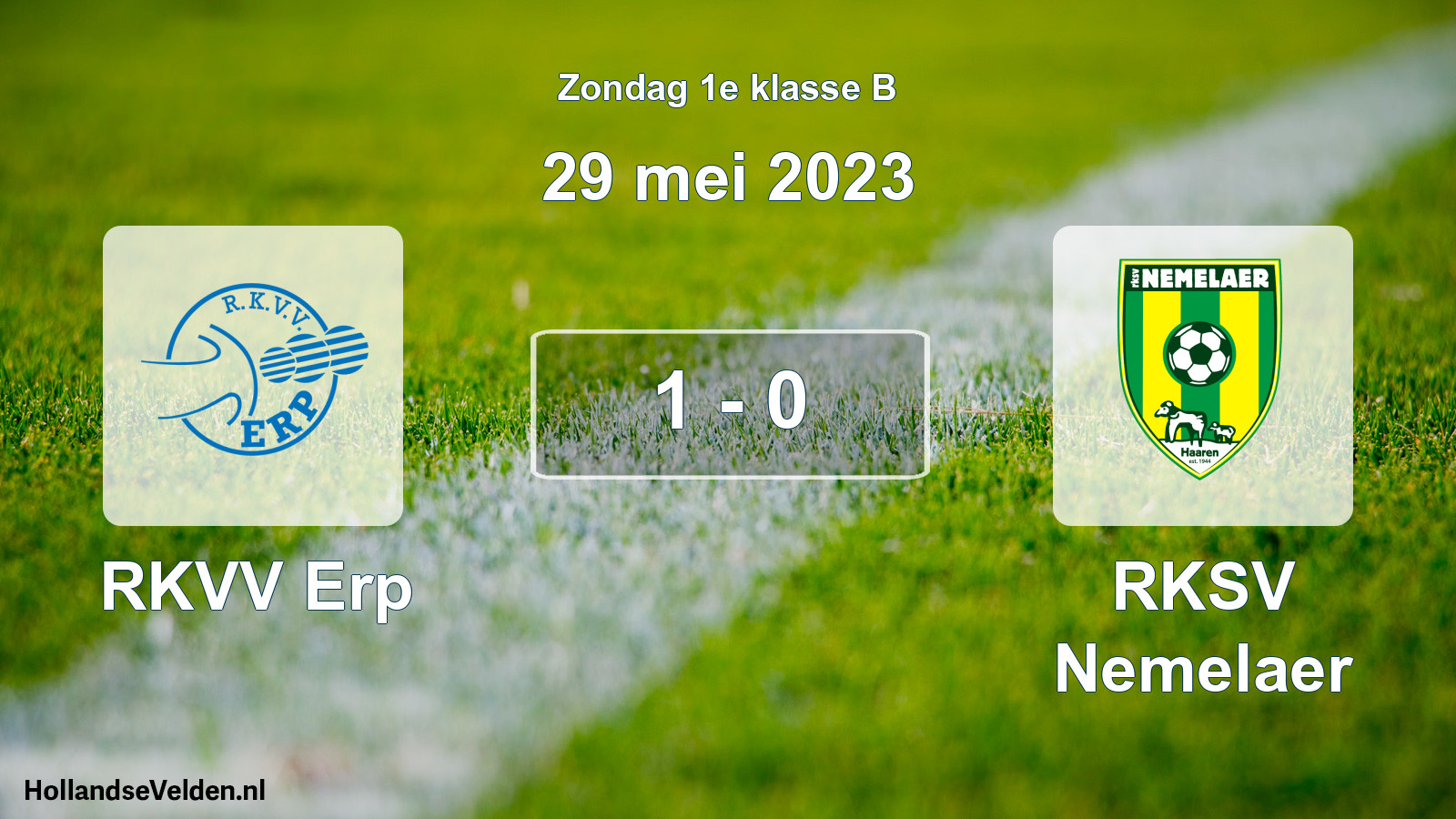 Total number of matches played: RKVV Erp - RKSV Nemelaer 1 - 0 (29 May 2023)