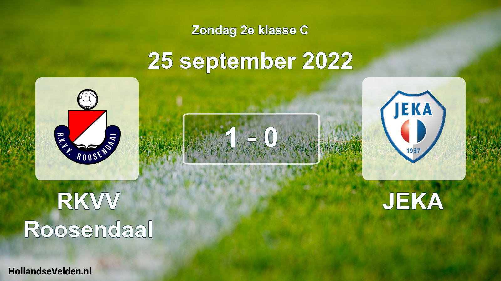 Total number of matches played: RKVV Roosendaal - JEKA 1 - 0 (25 September 2022)