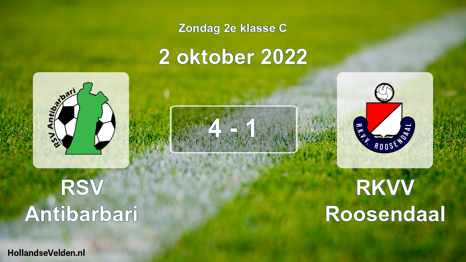 Total number of matches played: RSV Antibarbari - RKVV Roosendaal 4 - 1 (2 October 2022)