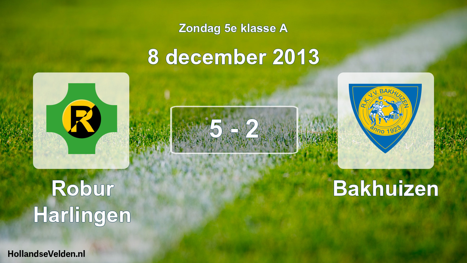 Total number of matches played: Robur Harlingen - Bakhuizen 5 - 2 (8 December 2013)