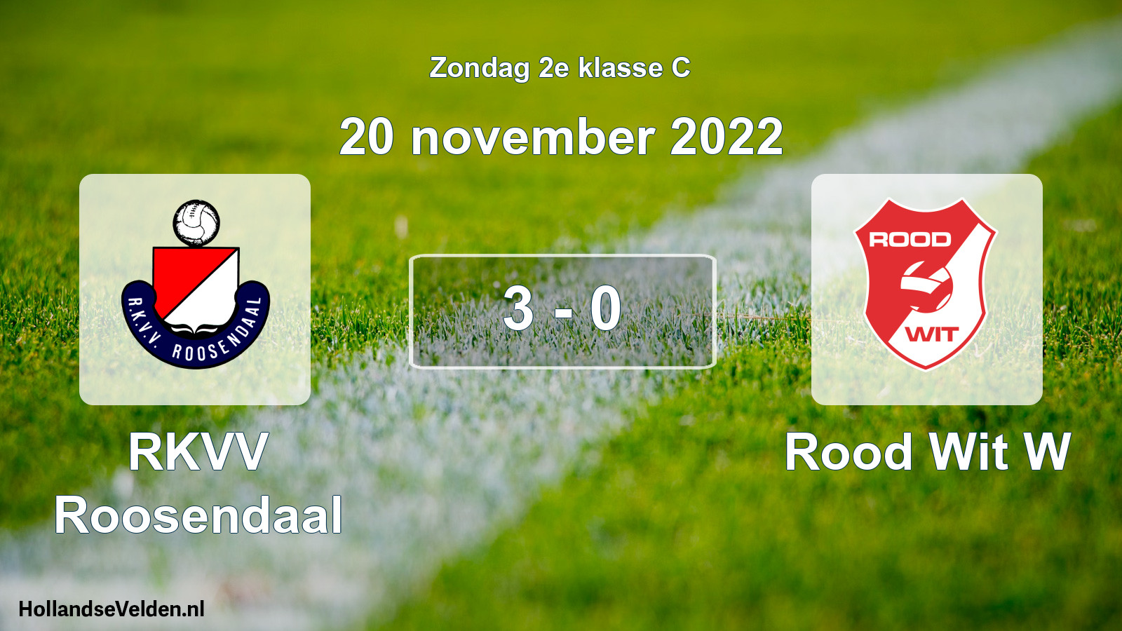 Total number of matches played: RKVV Roosendaal - Rood Wit W 3 - 0 (20 November 2022)