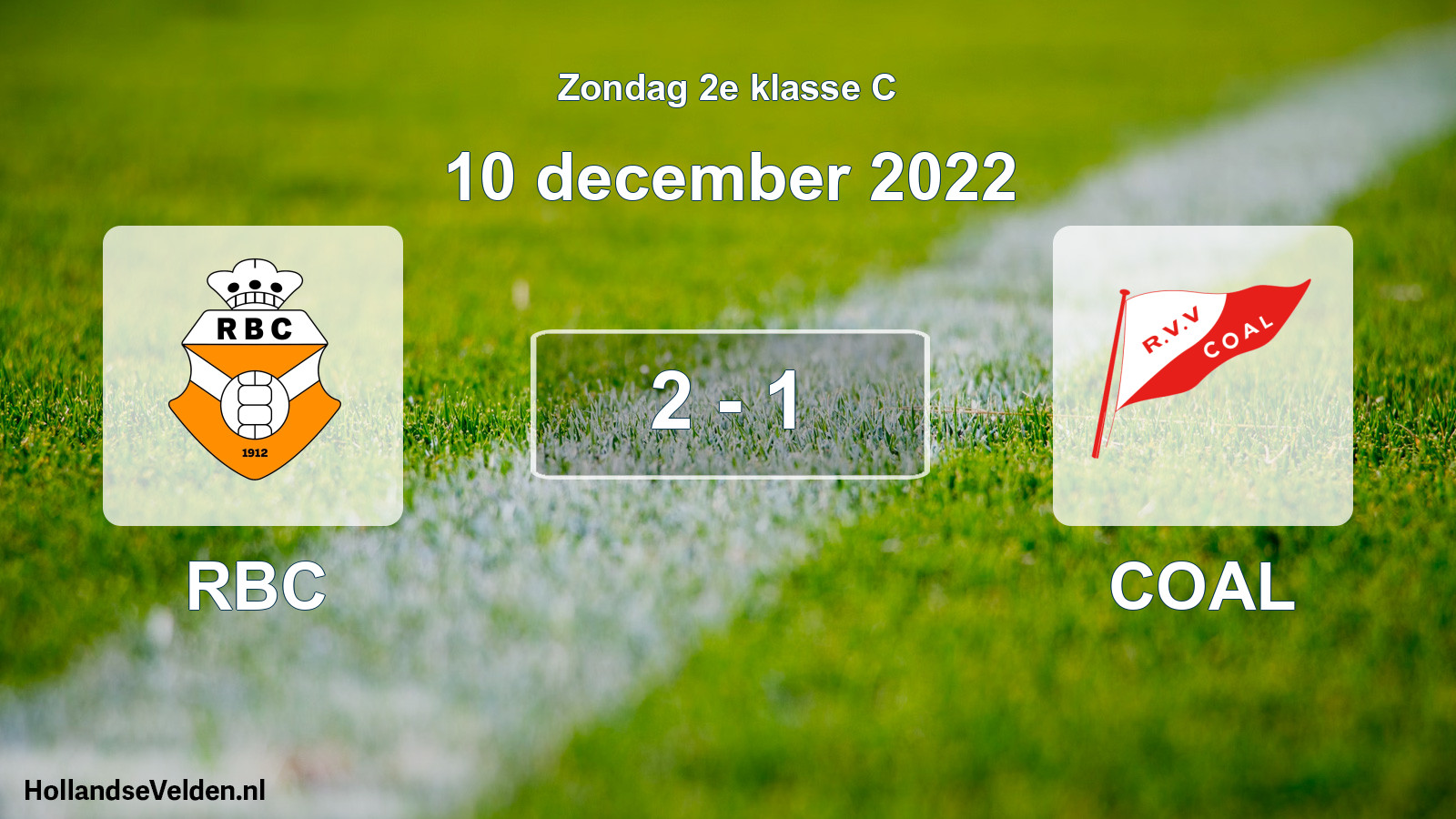 Total number of matches played: RBC - COAL 2 - 1 (10 December 2022)