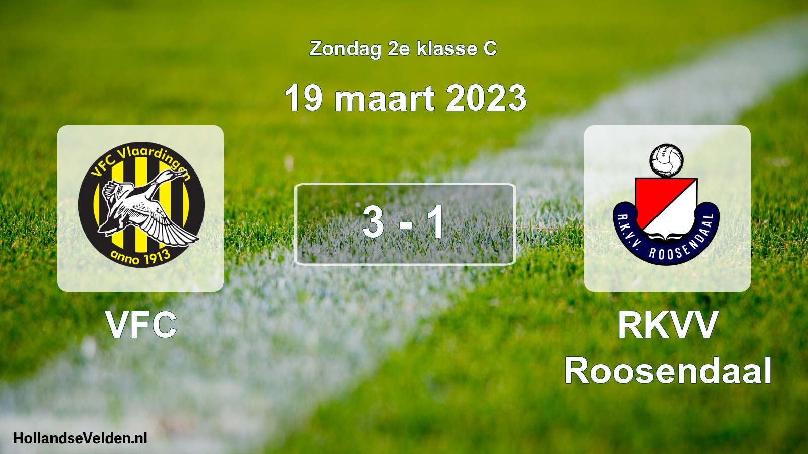 Total number of matches played: VFC - RKVV Roosendaal 3 - 1 (19 March 2023)