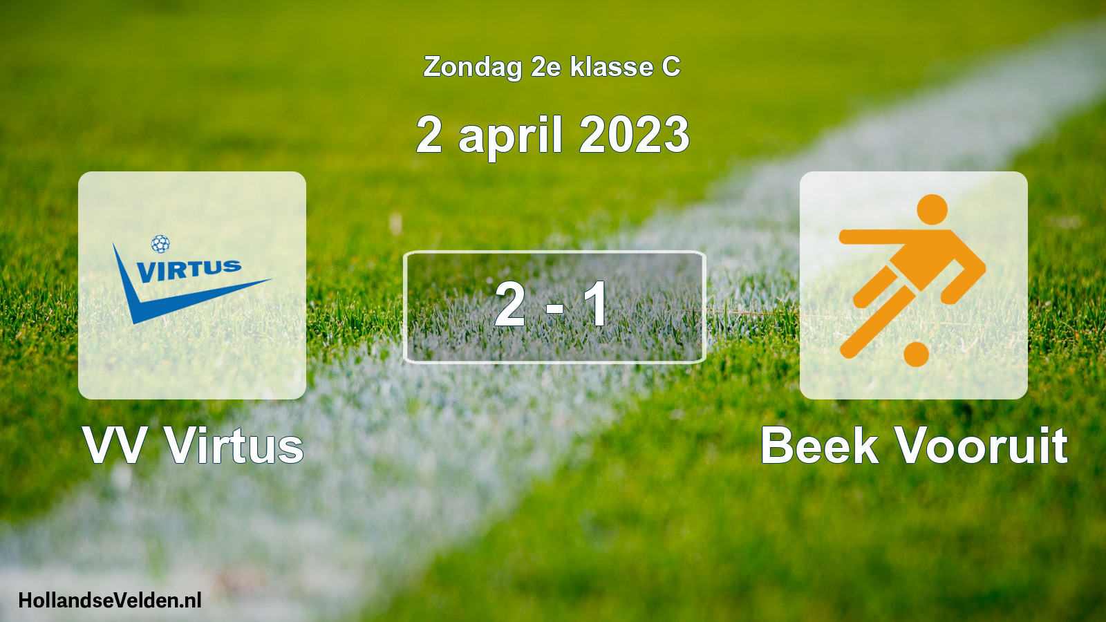 Total number of matches played: VV Virtus - Beek Vooruit 2 - 1 (2 April 2023)