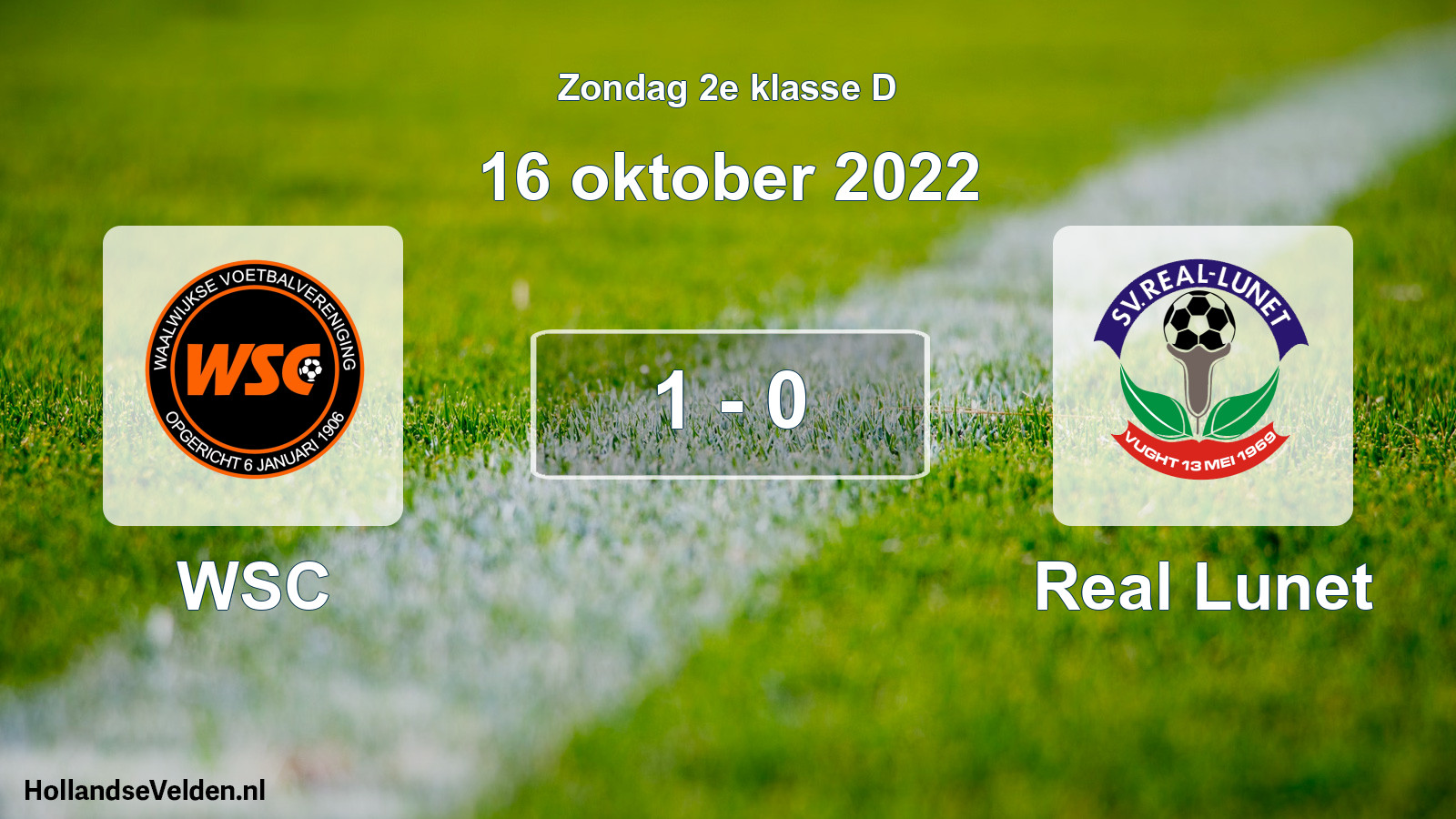 Total number of matches played: WSC - Real Lunet 1 - 0 (16 October 2022)