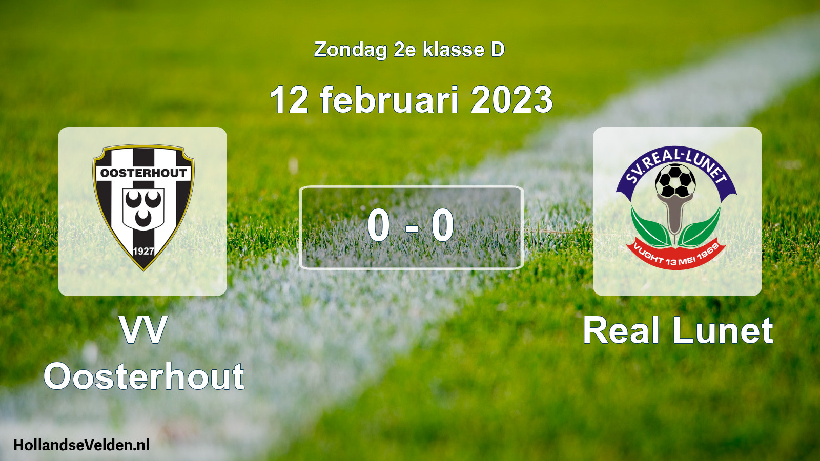 Total number of matches played: VV Oosterhout - Real Lunet 0 - 0 (12 February 2023)