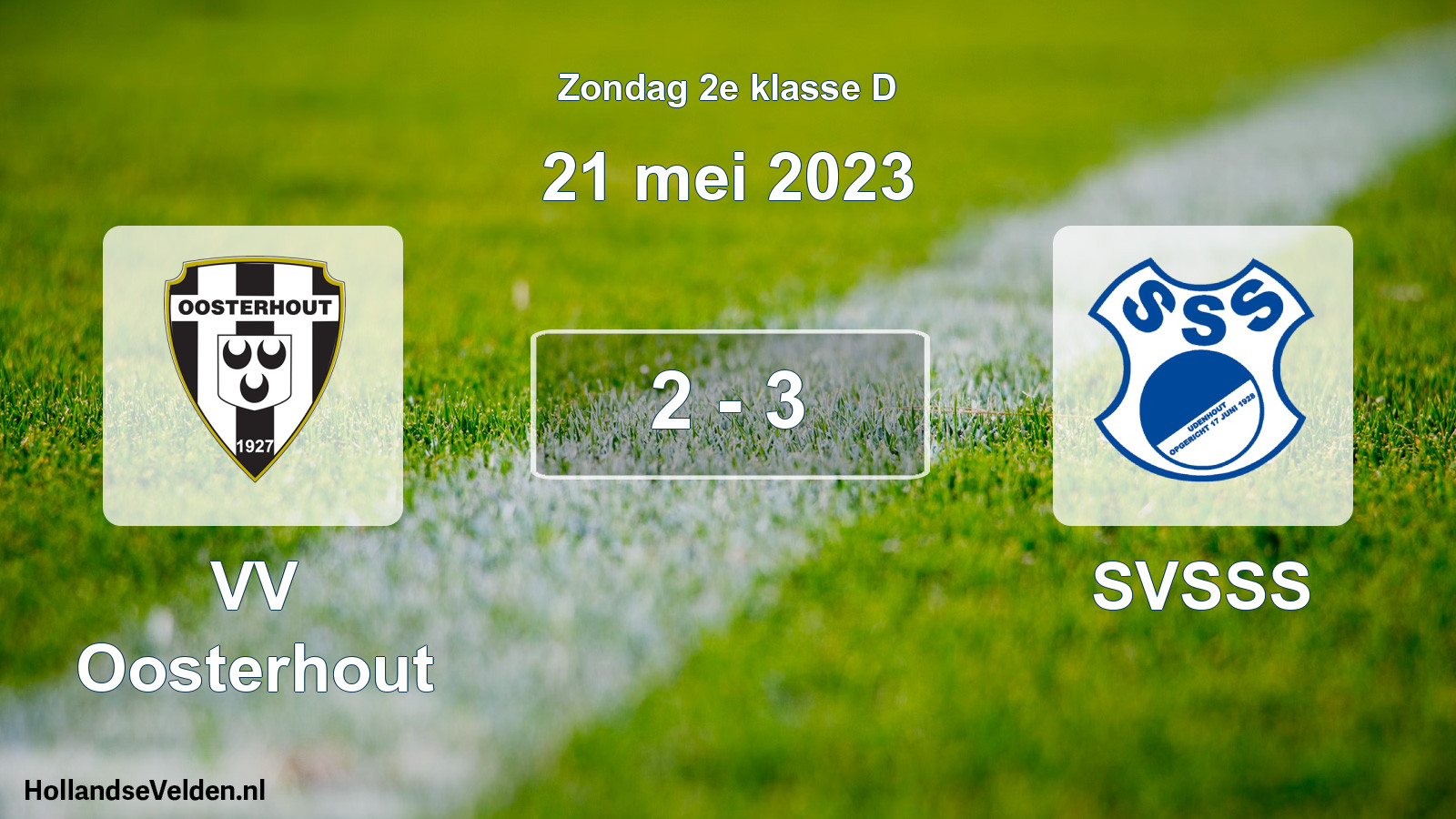 Total number of matches played: VV Oosterhout - SVSSS 2 - 3 (21 May 2023)