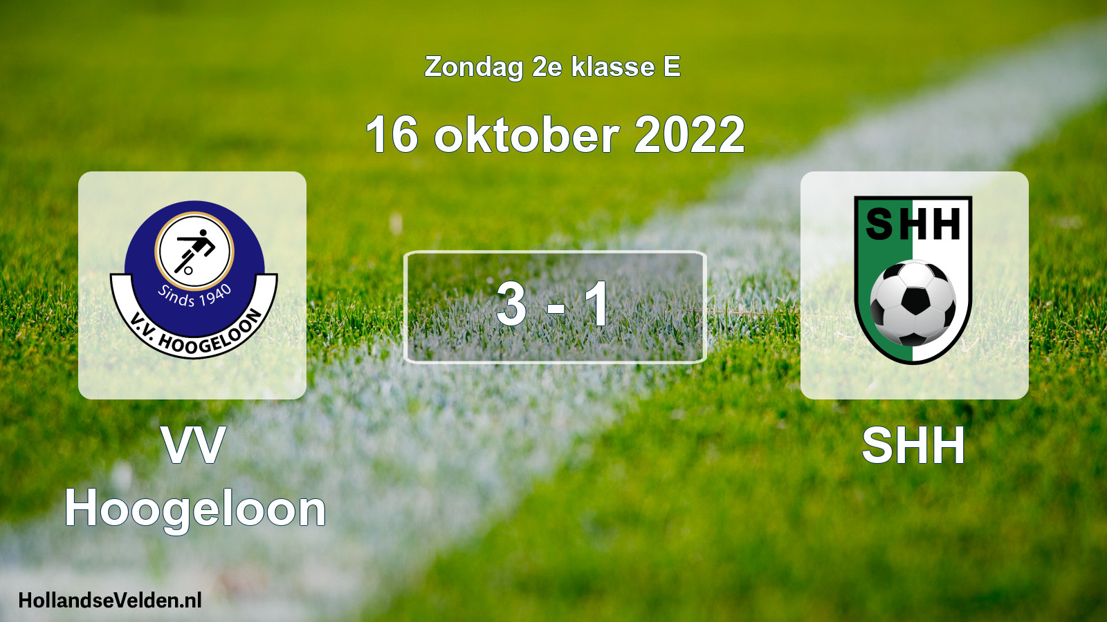 Total number of matches played: VV Hoogeloon - SHH 3 - 1 (16 October 2022)