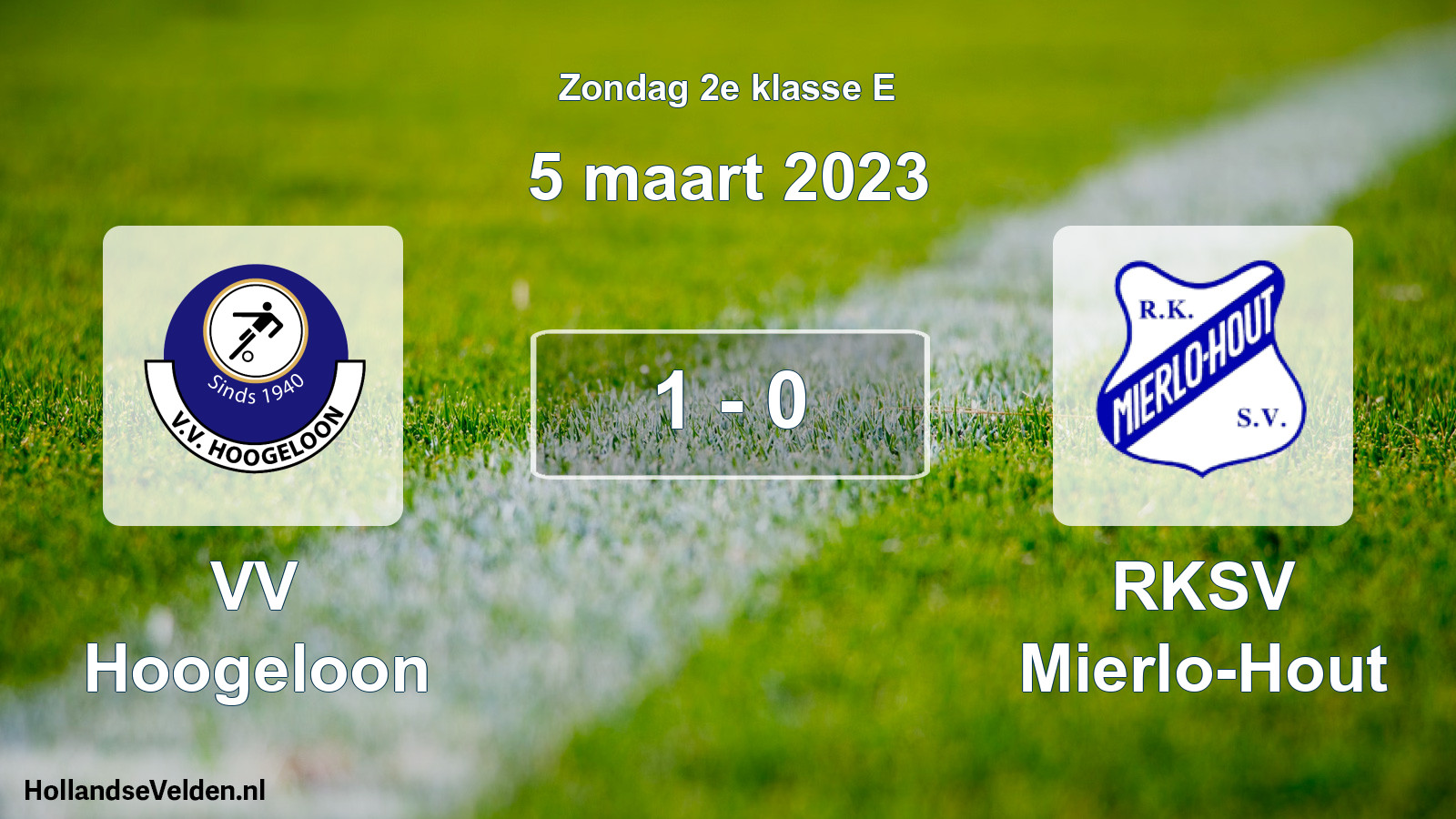 Total number of matches played: VV Hoogeloon - RKSV Mierlo-Hout 1 - 0 (5 March 2023)