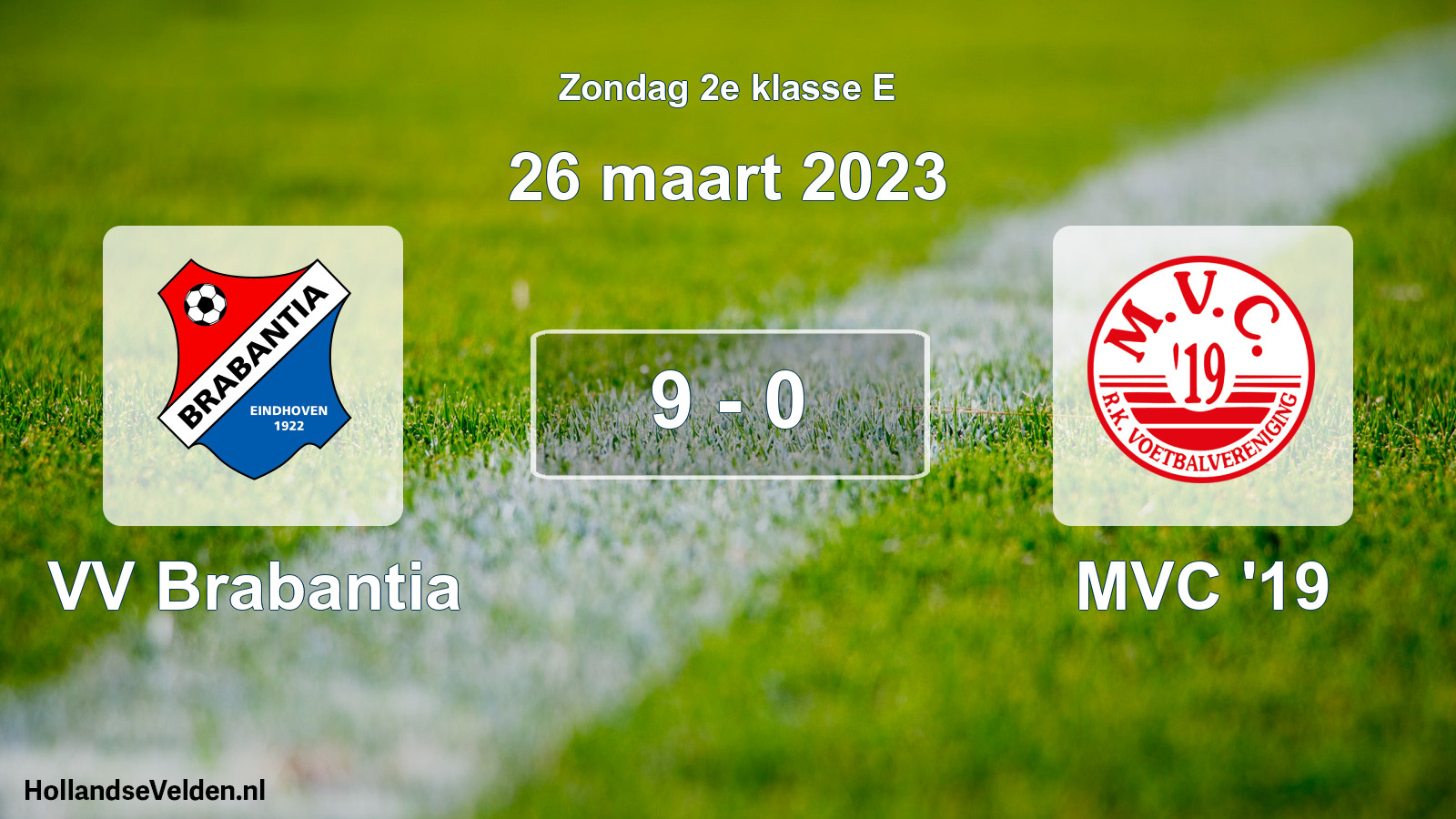 Total number of matches played: VV Brabantia - MVC '19 9 - 0 (26 March 2023)