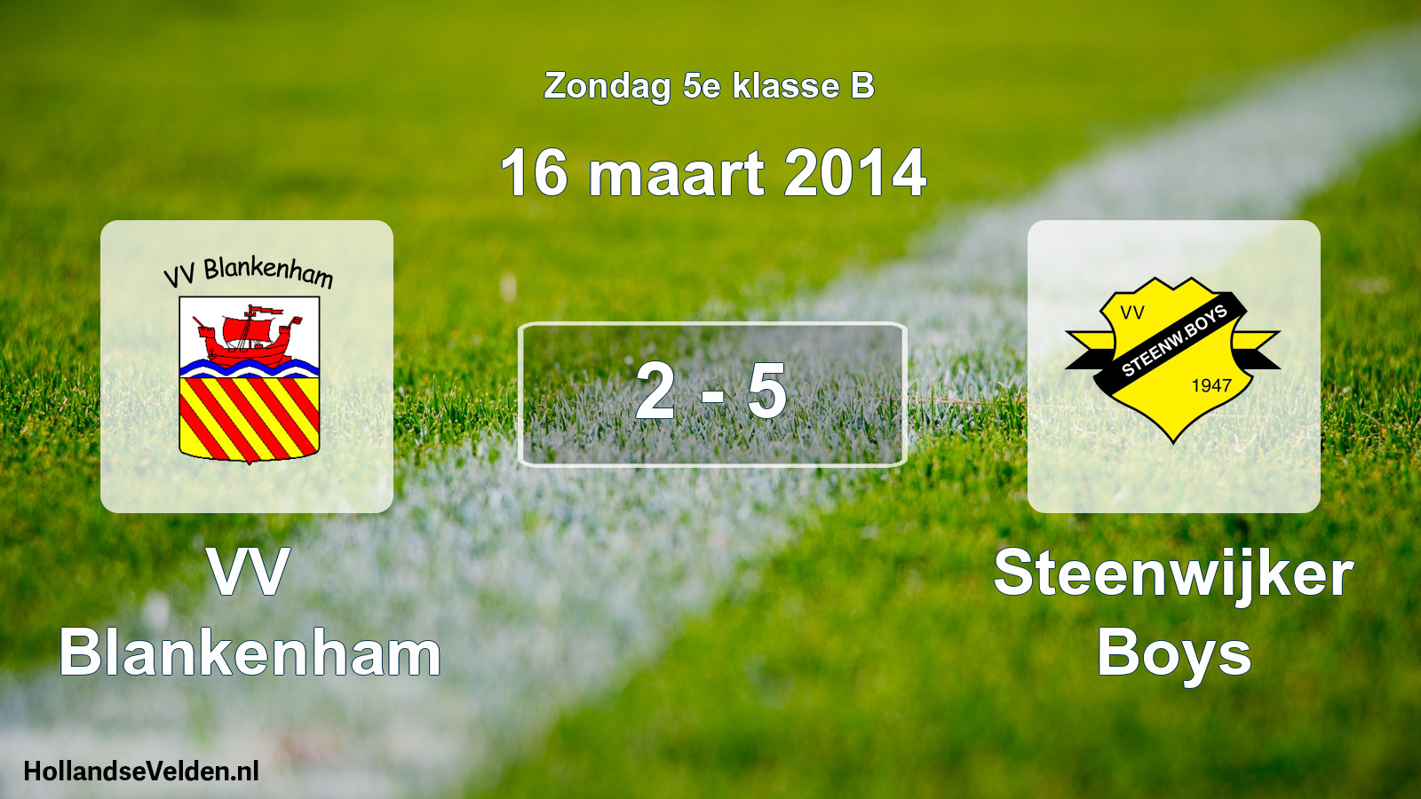 Total number of matches played: VV Blankenham - Steenwijker Boys 2 - 5 (16 March 2014)
