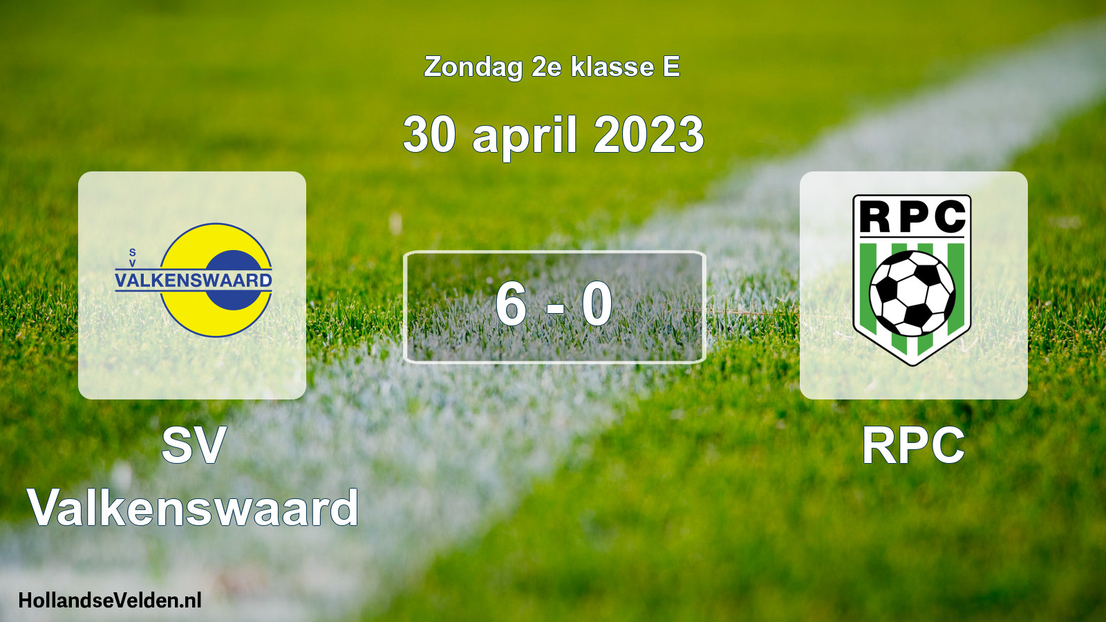 Total number of matches played: SV Valkenswaard - RPC 6 - 0 (30 April 2023)