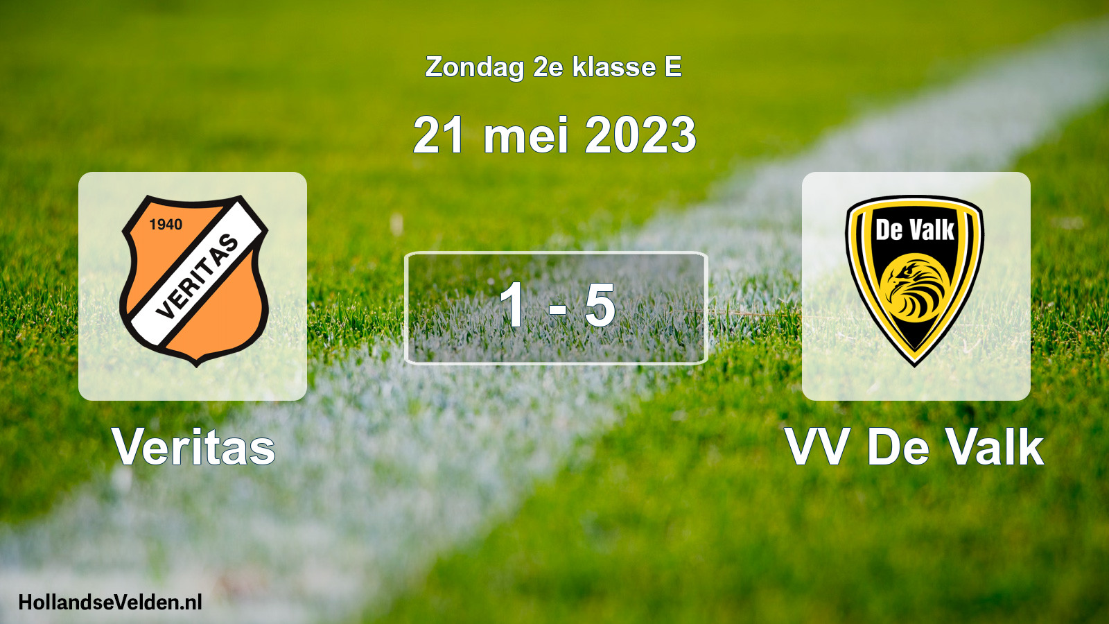 Total number of matches played: Veritas - VV De Valk 1 - 5 (21 May 2023)