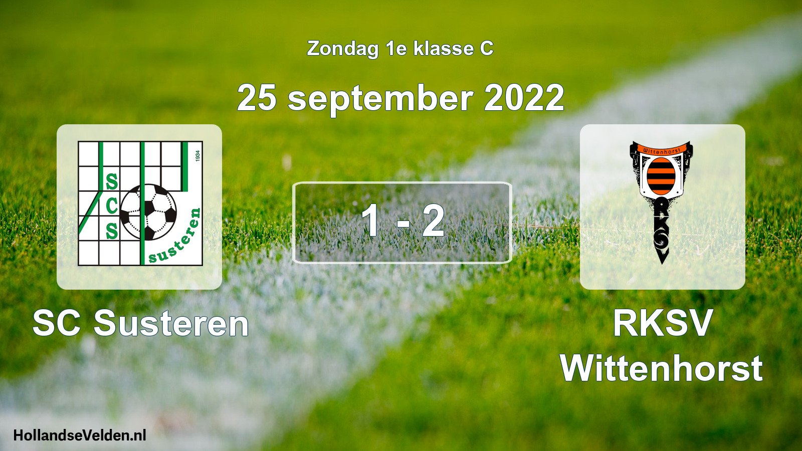 Total number of matches played: SC Susteren - RKSV Wittenhorst 1 - 2 (25 September 2022)