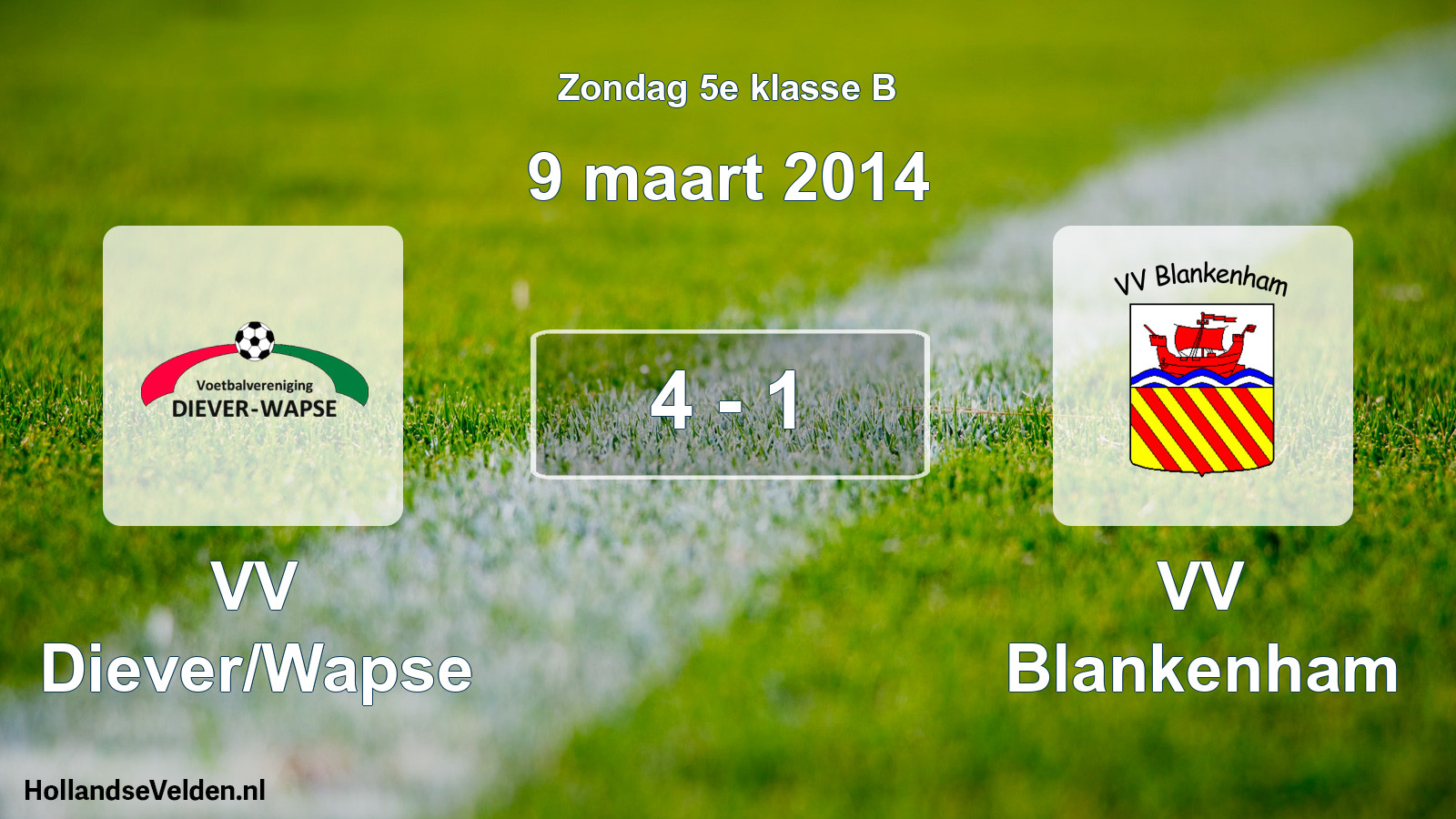 Total number of matches played: VV Diever/Wapse - VV Blankenham 4 - 1 (9 March 2014)