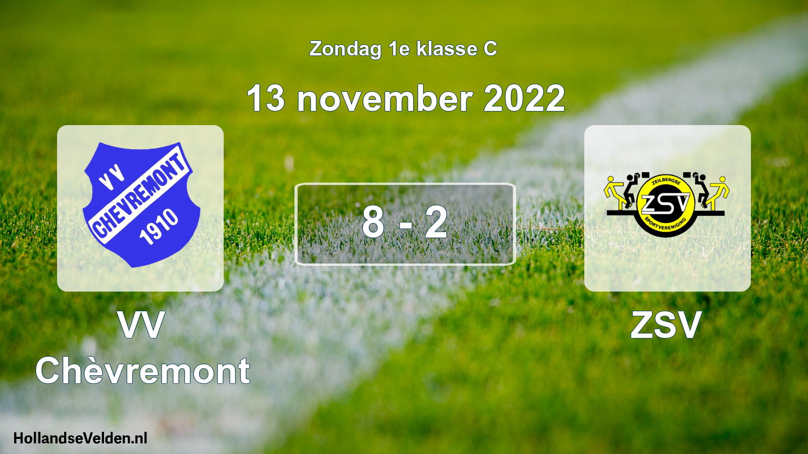 Total number of matches played: VV Chèvremont - ZSV 8 - 2 (13 November 2022)