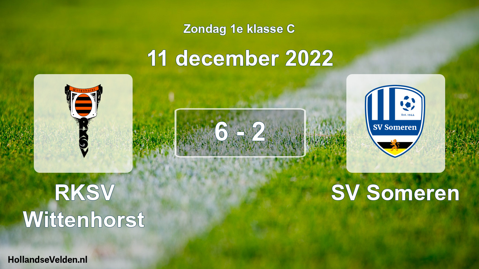 Total number of matches played: RKSV Wittenhorst - SV Someren 6 - 2 (11 December 2022)