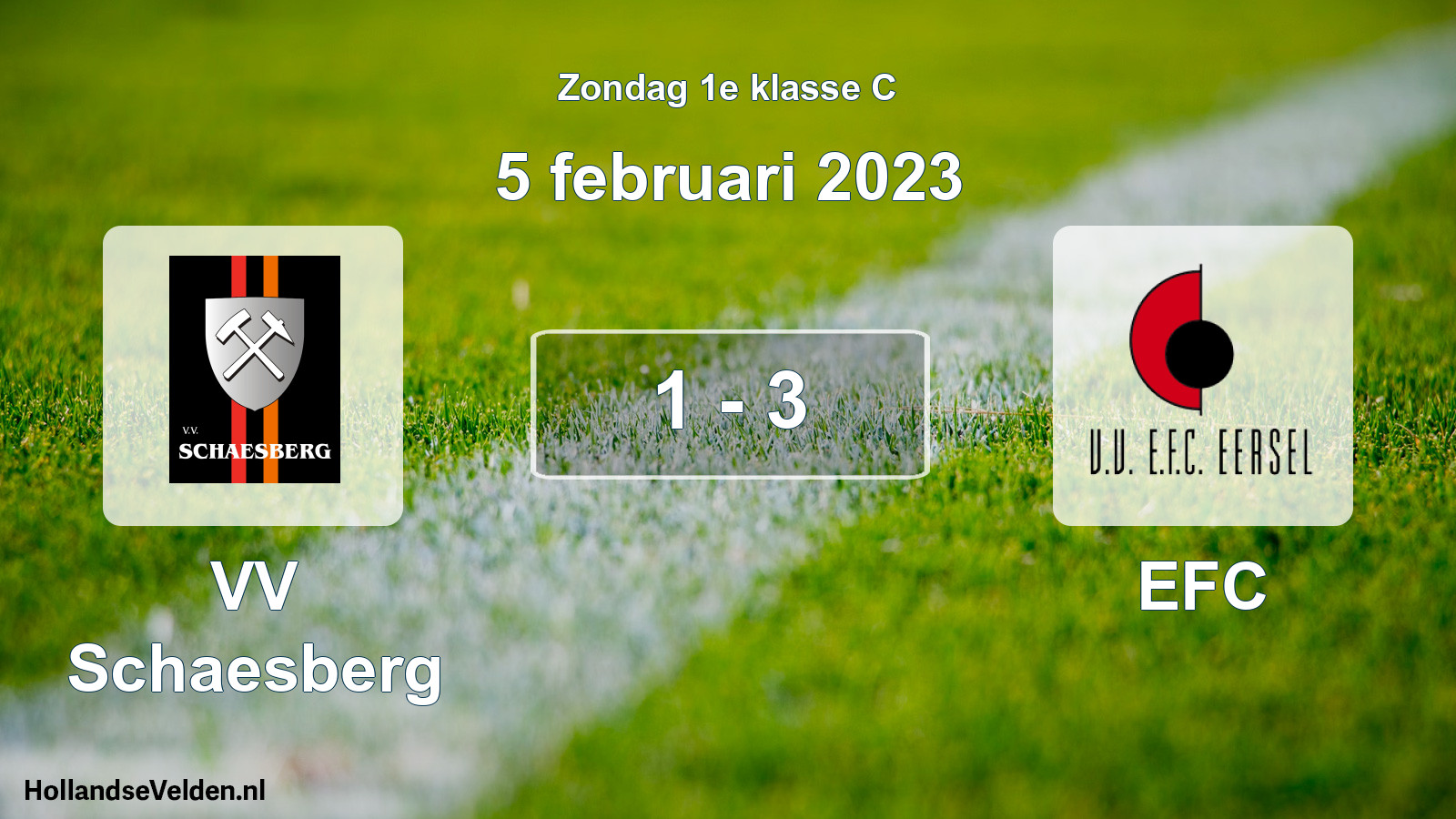 Total number of matches played: VV Schaesberg - EFC 1 - 3 (5 February 2023)