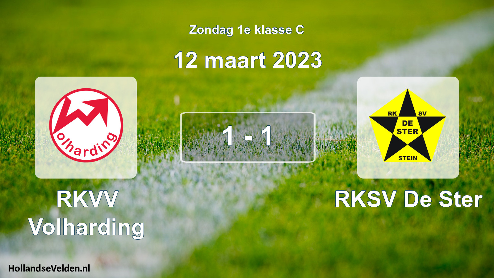 Total number of matches played: RKVV Volharding - RKSV De Ster 1 - 1 (12 March 2023)