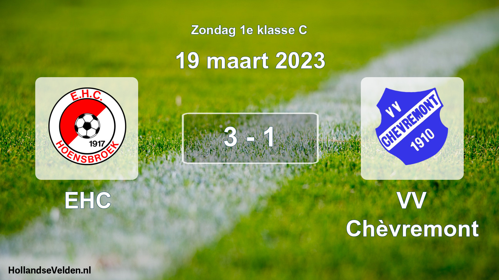 Total number of matches played: EHC - VV Chèvremont 3 - 1 (19 March 2023)