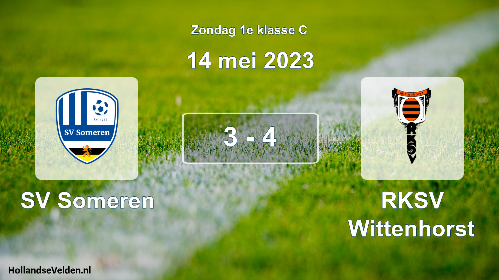 Total number of matches played: SV Someren - RKSV Wittenhorst 3 - 4 (14 May 2023)