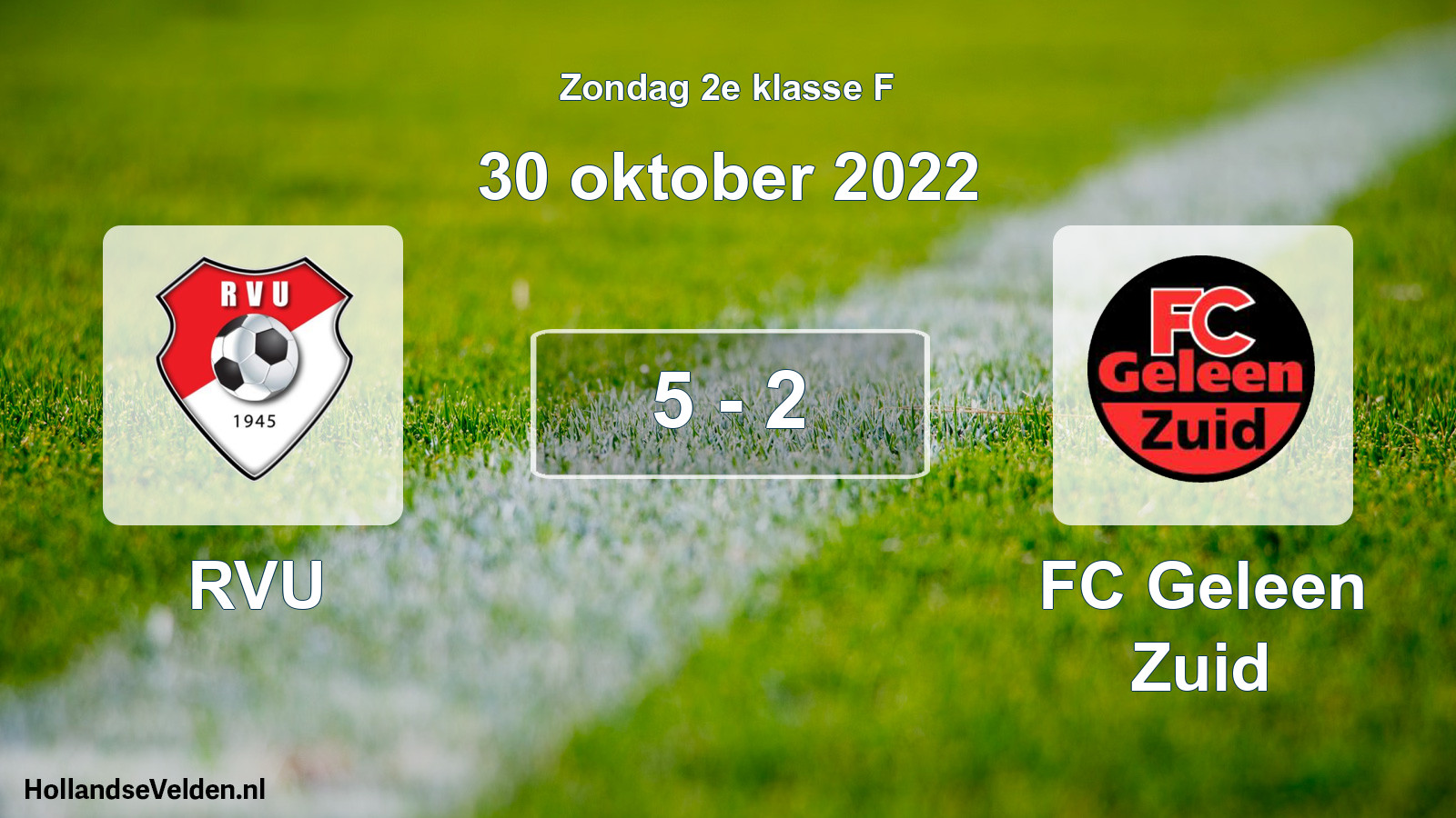 Total number of matches played: RVU - FC Geleen Zuid 5 - 2 (30 October 2022)
