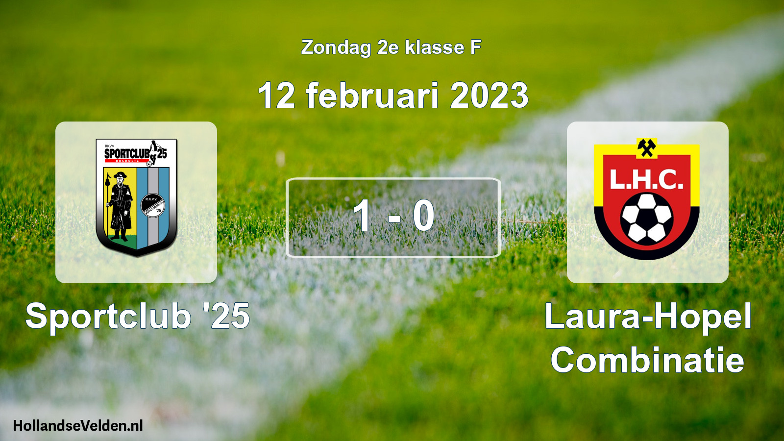 Total number of matches played: Sportclub '25 - Laura-Hopel Combinatie 1 - 0 (12 February 2023)