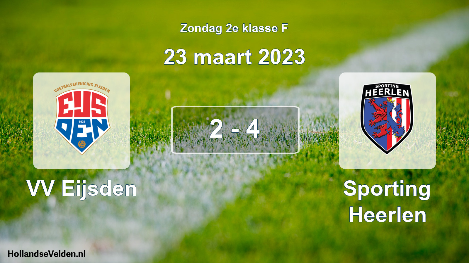 Total number of matches played: VV Eijsden - Sporting Heerlen 2 - 4 (23 March 2023)