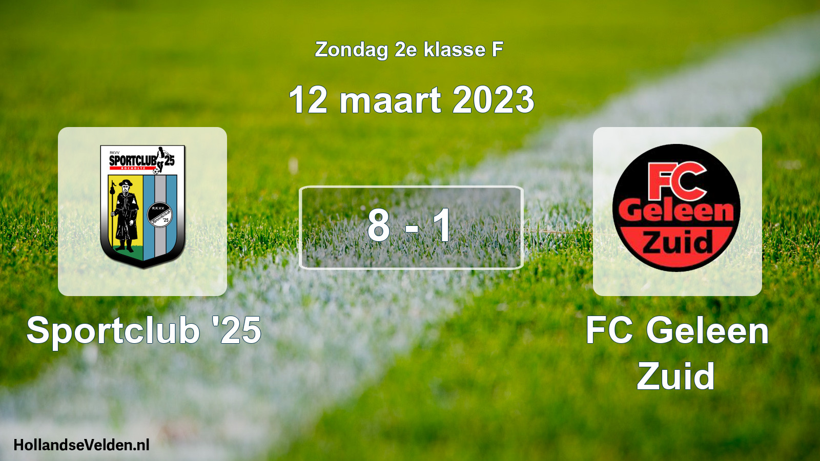 Total number of matches played: Sportclub '25 - FC Geleen Zuid 8 - 1 (12 March 2023)