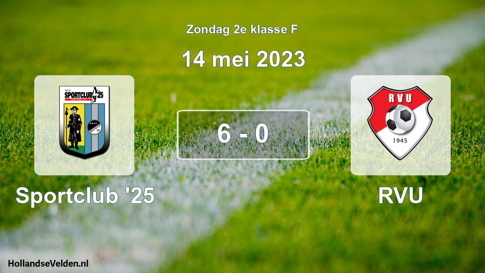 Total number of matches played: Sportclub '25 - RVU 6 - 0 (14 May 2023)