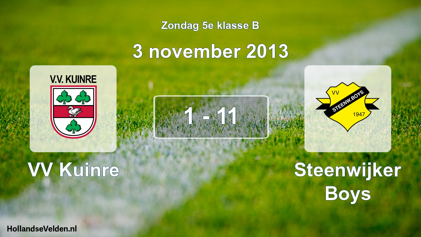 Total number of matches played: VV Kuinre - Steenwijker Boys 1 - 11 (3 November 2013)