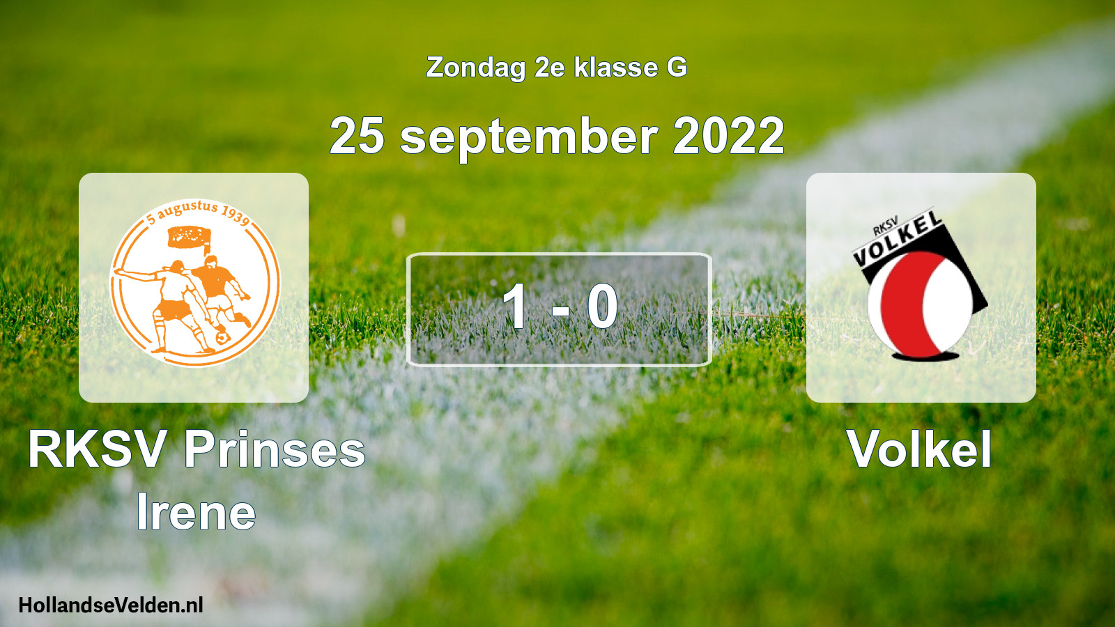 Total number of matches played: RKSV Prinses Irene - Volkel 1 - 0 (25 September 2022)