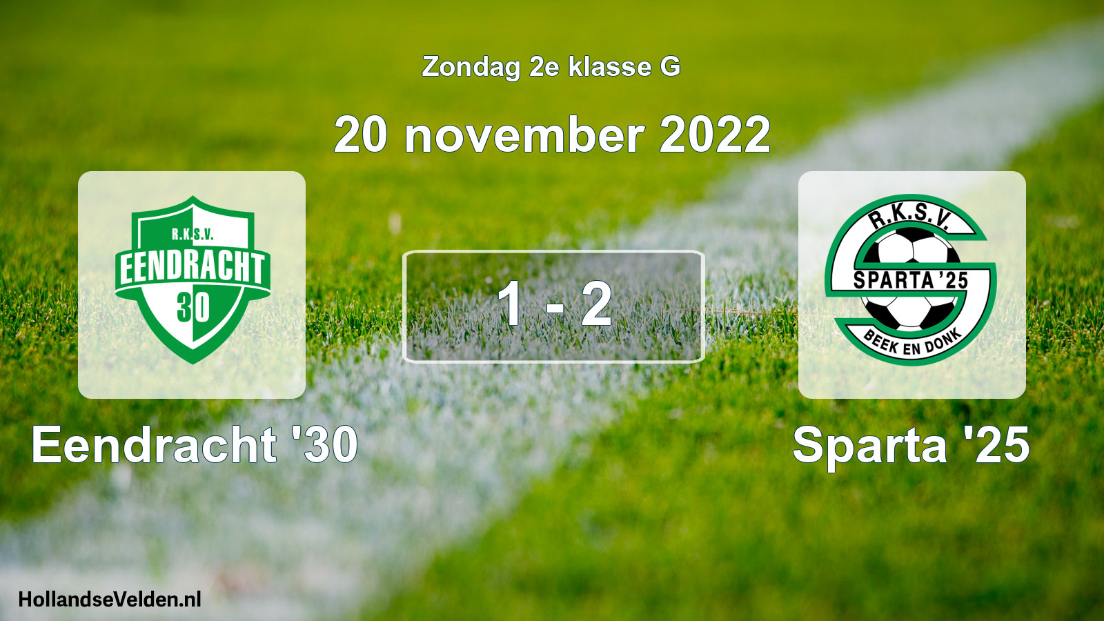 Total number of matches played: Eendracht '30 - Sparta '25 1 - 2 (20 November 2022)