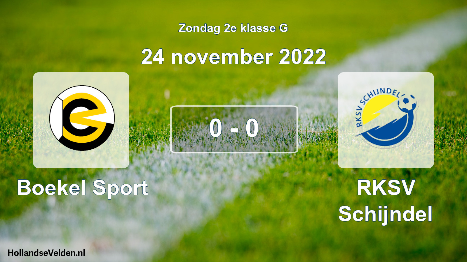 Total number of matches played: Boekel Sport - RKSV Schijndel 0 - 0 (24 November 2022)
