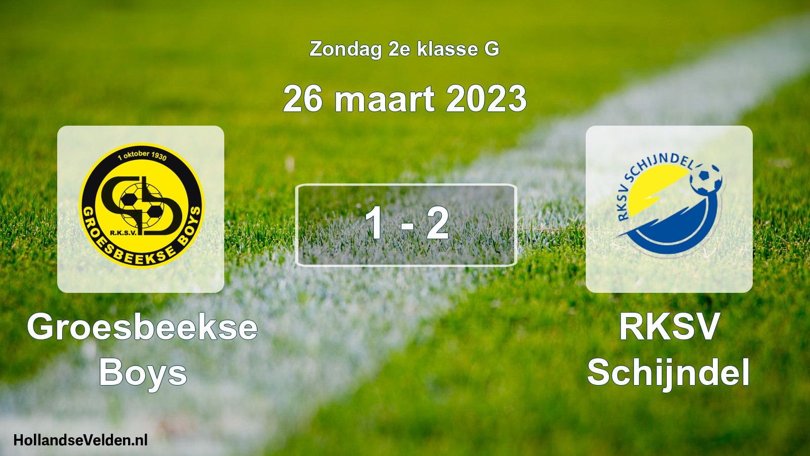 Total number of matches played: Groesbeekse Boys - RKSV Schijndel 1 - 2 (26 March 2023)