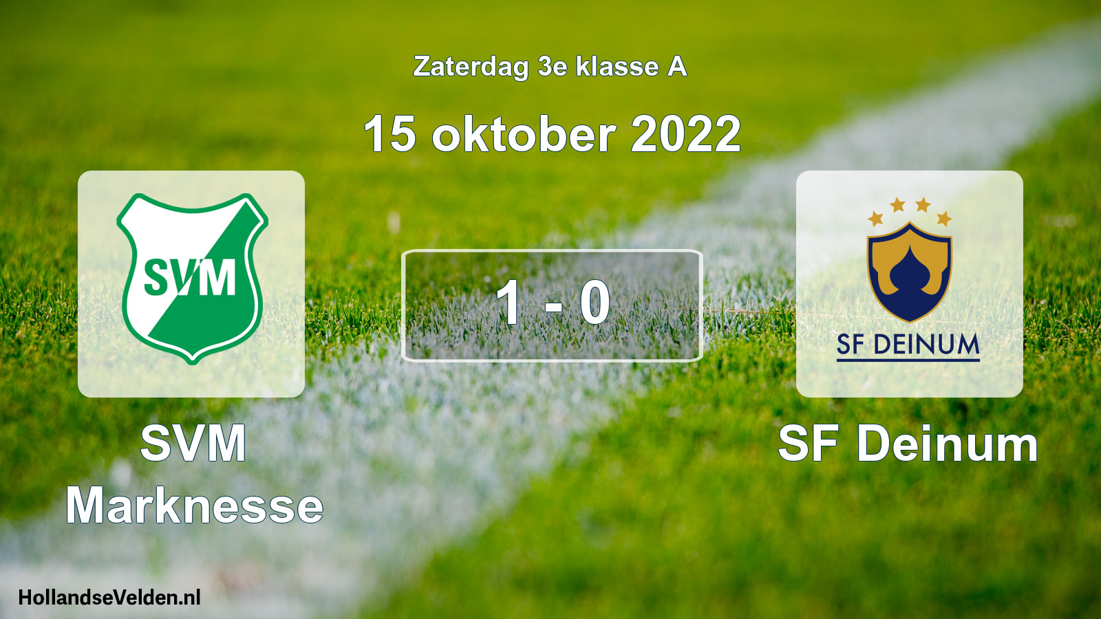 Total number of matches played: SVM Marknesse - SF Deinum 1 - 0 (15 October 2022)