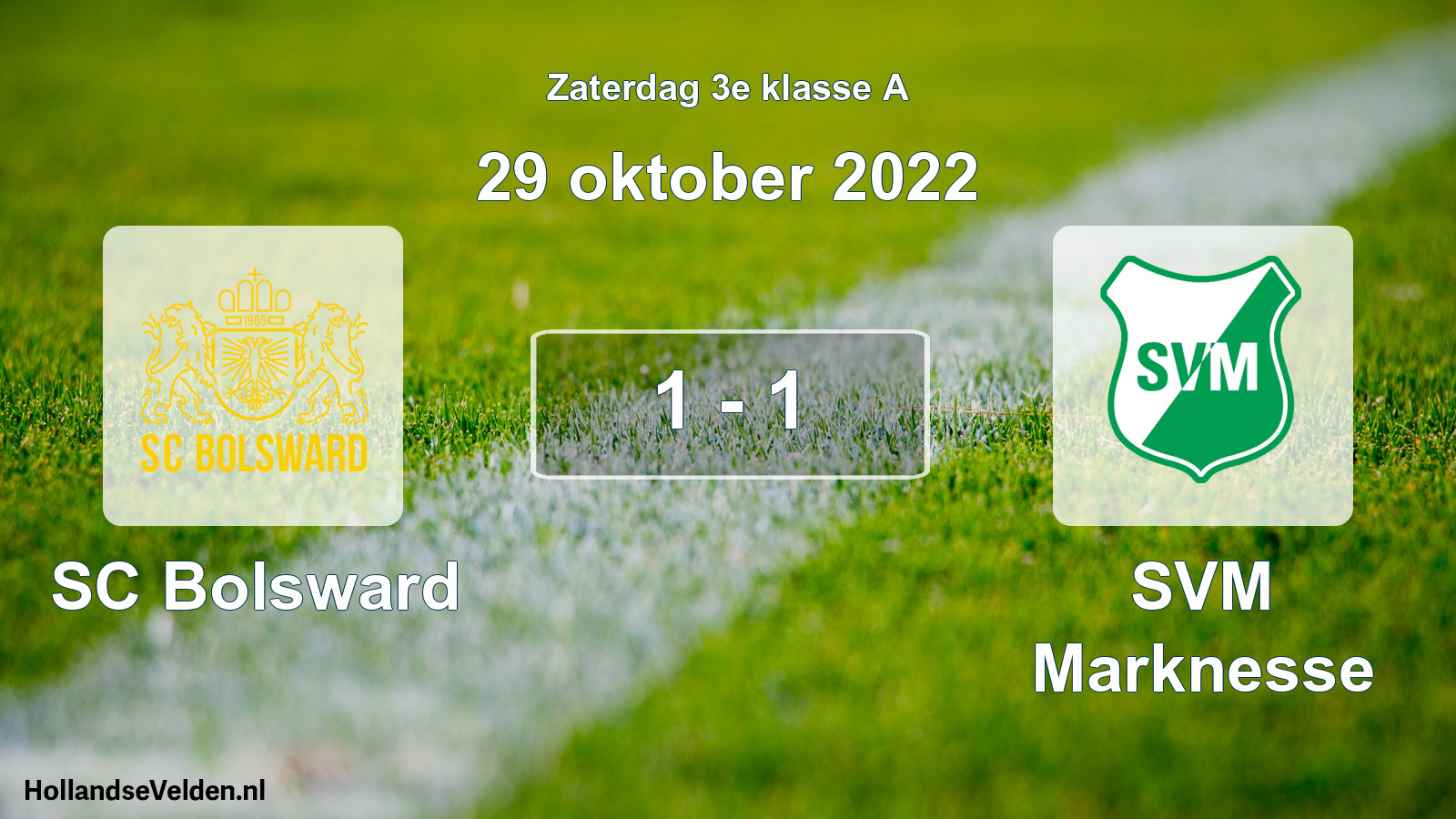 Total number of matches played: SC Bolsward - SVM Marknesse 1 - 1 (29 October 2022)