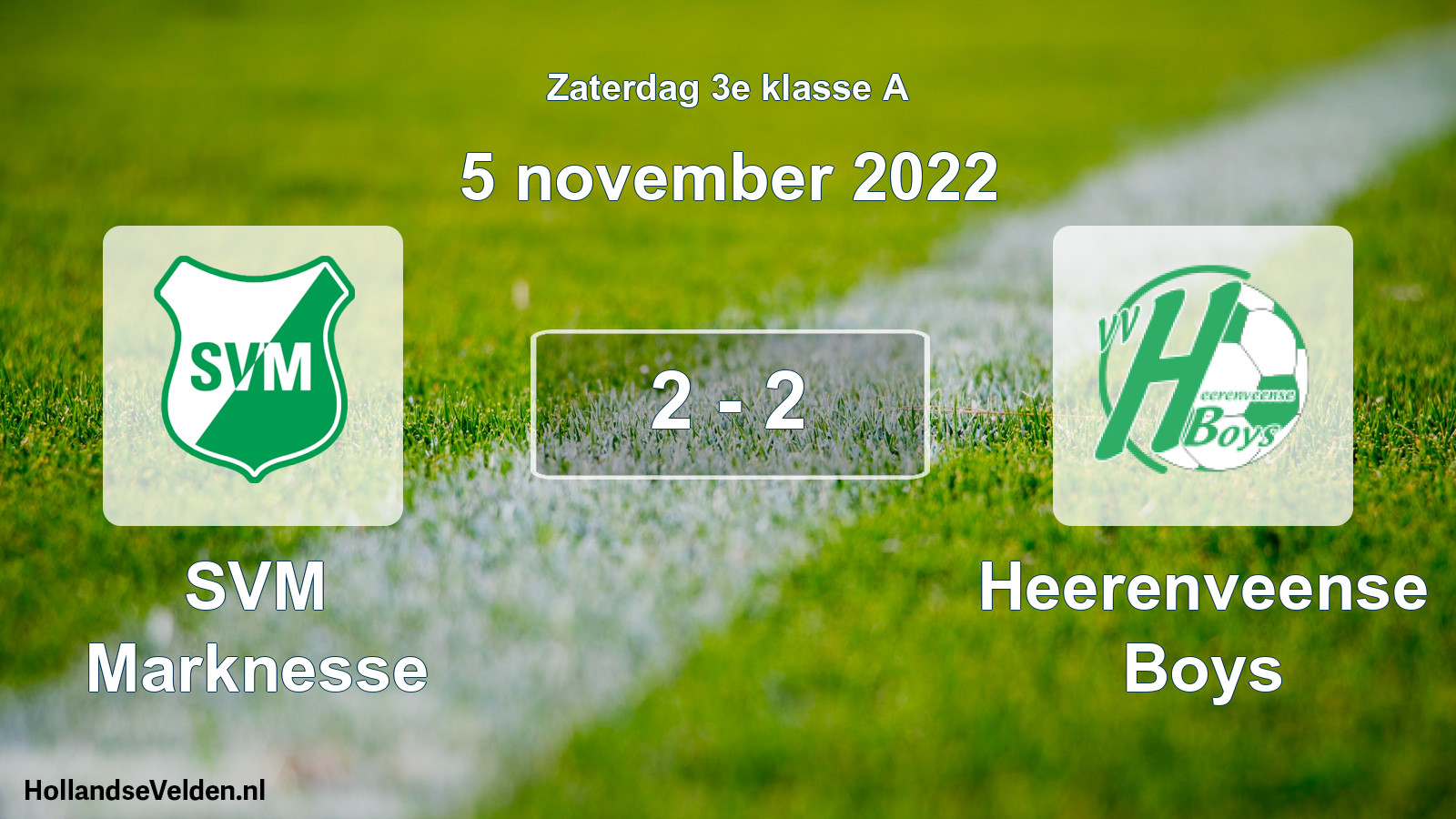 Total number of matches played: SVM Marknesse - Heerenveense Boys 2 - 2 (5 November 2022)