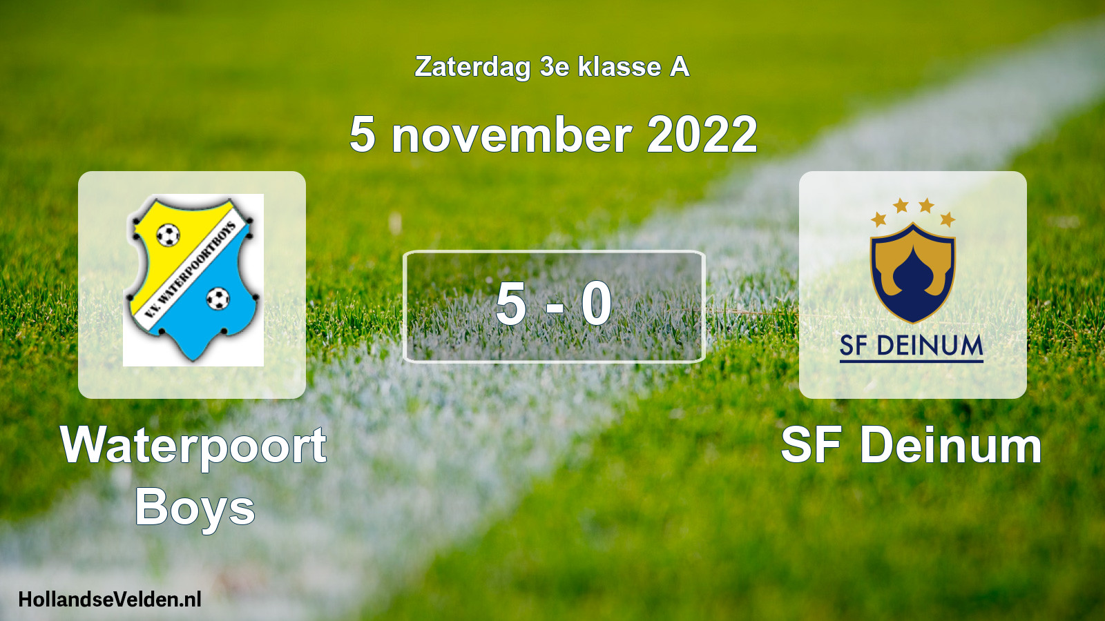 Total number of matches played: Waterpoort Boys - SF Deinum 5 - 0 (5 November 2022)