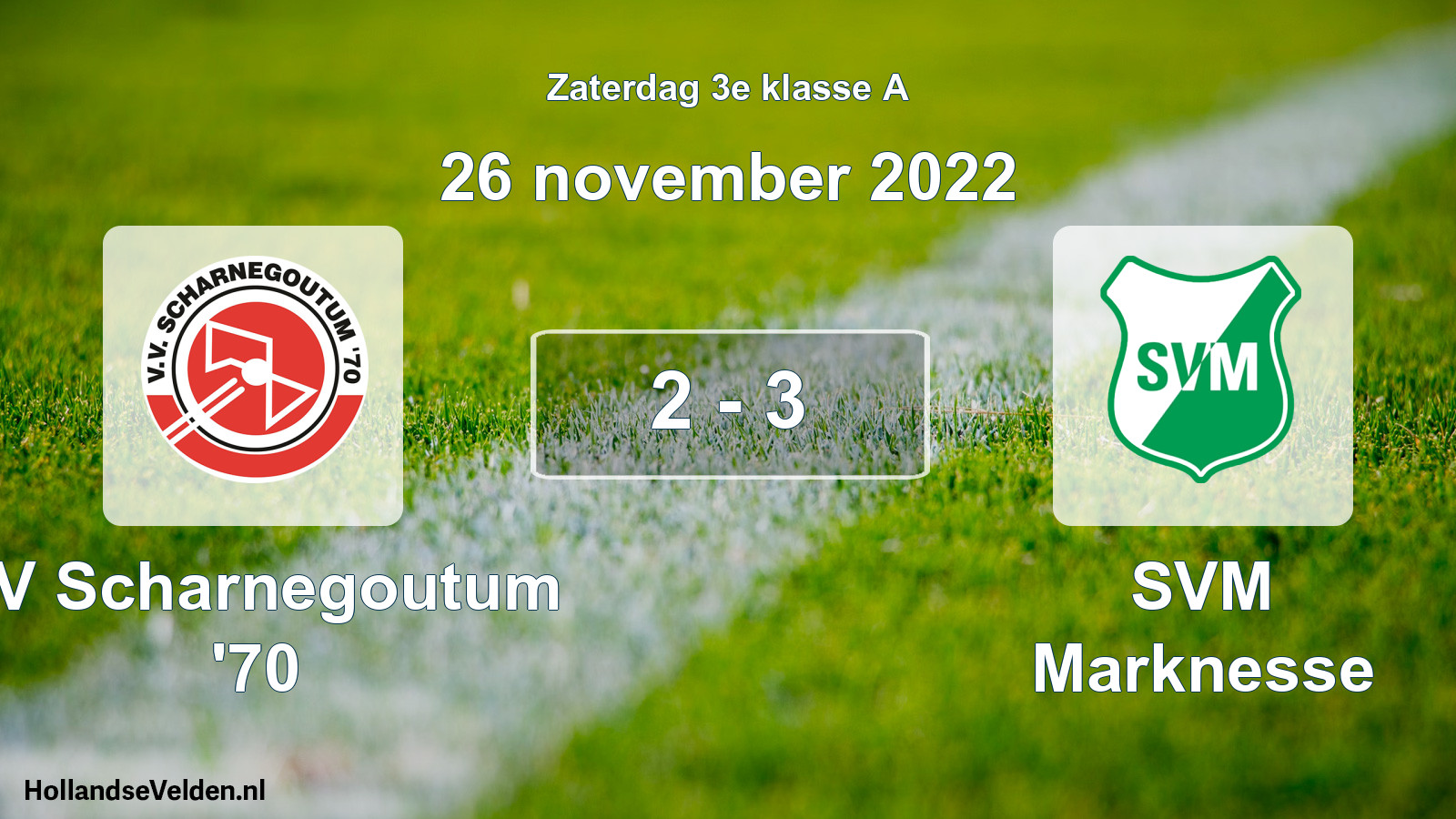 Total number of matches played: VV Scharnegoutum '70 - SVM Marknesse 2 - 3 (26 November 2022)