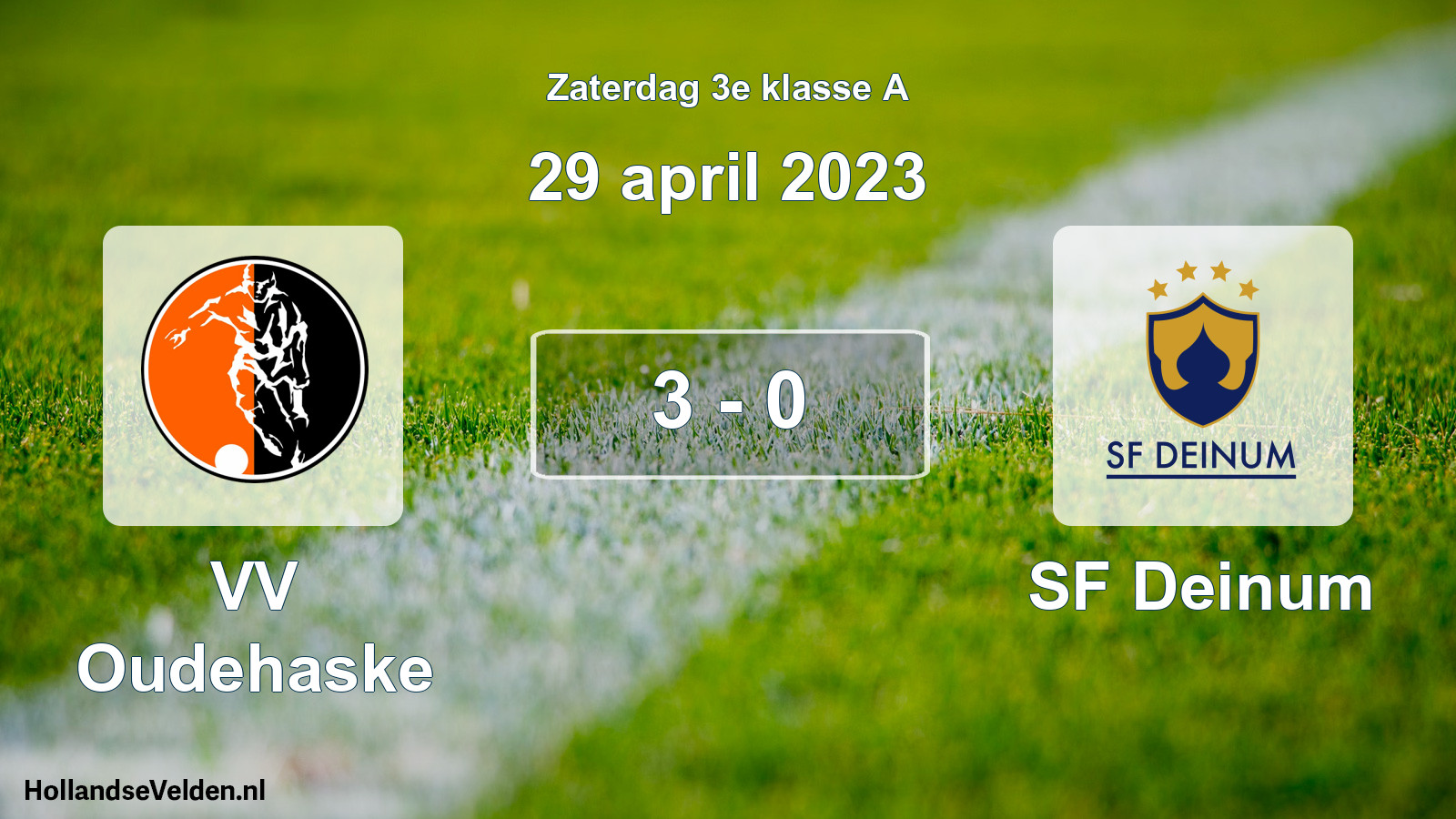 Total number of matches played: VV Oudehaske - SF Deinum 3 - 0 (29 April 2023)