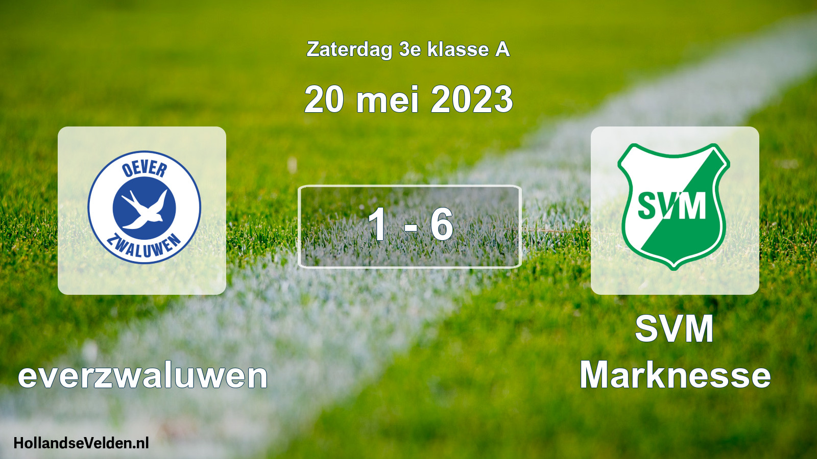 Total number of matches played: Oeverzwaluwen - SVM Marknesse 1 - 6 (20 May 2023)