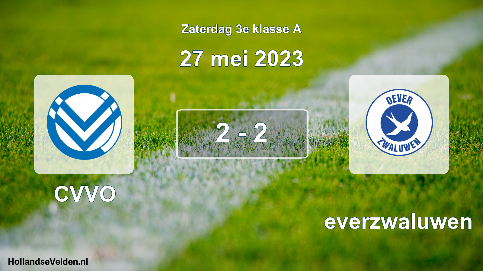 Total number of matches played: CVVO - Oeverzwaluwen 2 - 2 (27 May 2023)