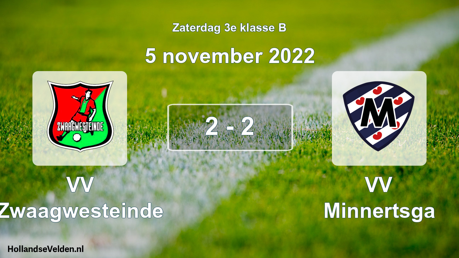 Total number of matches played: VV Zwaagwesteinde - VV Minnertsga 2 - 2 (5 November 2022)